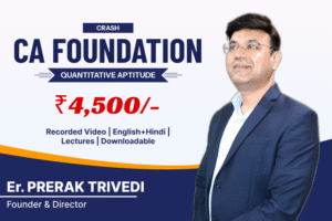 CA Foundation Crash </br> Quantitative Aptitude