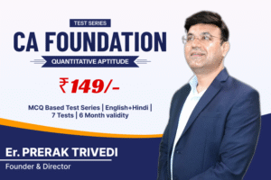 CA Foundation QA <BR>Test Series